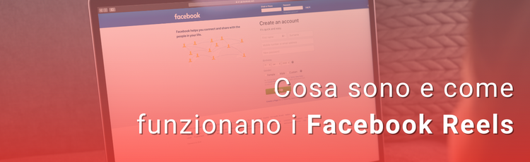 Cosa sono i Facebook Reels?